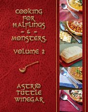 A year of comfy, cozy soups, stews, and chilis, volume 2. Cooking for Halflings & Monsters cover image cdn