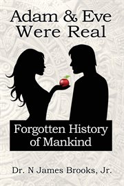 Adam and eve were real. Forgotten History of Mankind cover image cdn