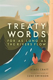 Treaty words : for as long as the rivers flow cover image cdn