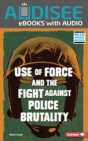 Use of force and the fight against police brutality cover image cdn