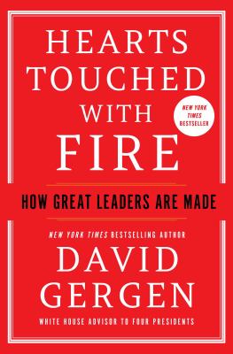 Hearts touched with fire : how great leaders are made cover image