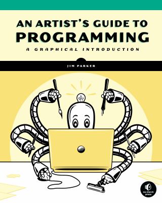 An artist's guide to programming : a graphical introduction cover image