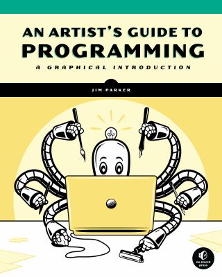 An artist's guide to programming : a graphical introduction  cover image cdn