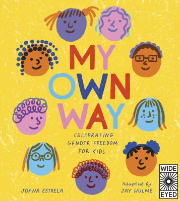 My own way : celebrating gender freedom for kids cover image