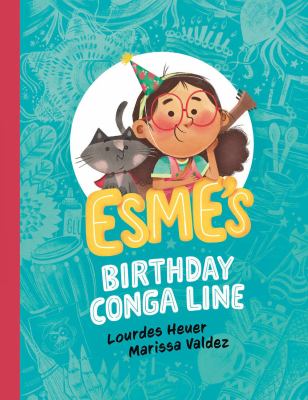 Esme's birthday conga line cover image