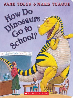 How do dinosaurs go to school? cover image