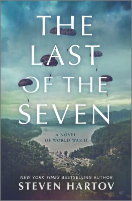 The Last of the Seven A Novel of World War II cover image