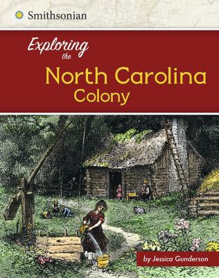 Exploring the North Carolina Colony cover image