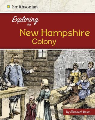 Exploring the New Hampshire Colony cover image