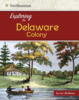 Exploring the Delaware Colony cover image