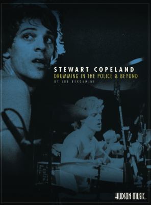 Stewart Copeland : drumming in the Police and beyond cover image