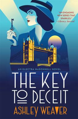 The key to deceit : an Electra McDonnell novel  cover image cdn