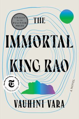 The immortal King Rao cover image