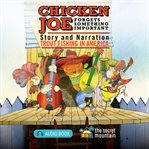 Chicken Joe forgets something important : story and songs cover image cdn