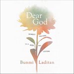 Dear God : honest prayers to a God who listens cover image cdn