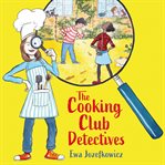 The Cooking Club Detectives cover image cdn