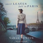 Until Leaves Fall in Paris cover image cdn