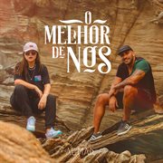 O melhor de nós [acústico] cover image cdn