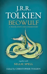 Beowulf : a Translation and Commentary : Together with Sellic Spell cover image cdn