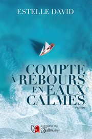 Compte à rebours en eaux calmes cover image cdn