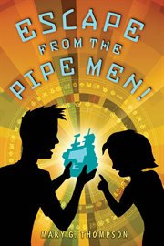 Escape from the Pipe Men! cover image cdn