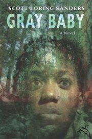 Gray baby : a novel cover image cdn