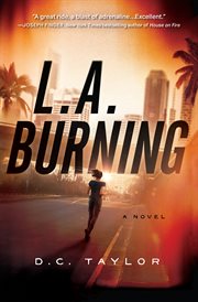 L.A. burning : a novel cover image cdn