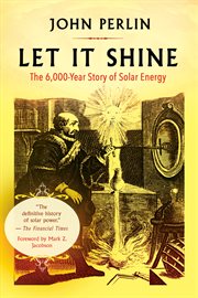 Let it shine : the 6,000-year story of solar energy cover image cdn