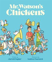 Mr. Watson's Chickens cover image cdn