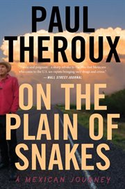 On the plain of snakes : a Mexican journey cover image cdn