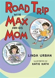 Road trip with Max and his mom cover image cdn