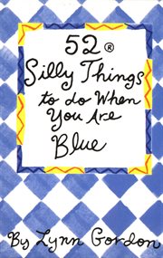 52® silly things to do when you are blue cover image cdn