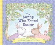 The bunny who found Easter cover image cdn