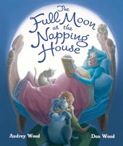 The full moon at the napping house cover image cdn