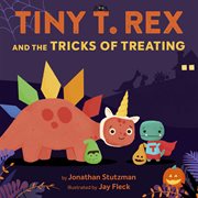 Tiny T. Rex and the Tricks of Treating cover image cdn