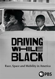 Driving while black : race, space and mobility in America cover image cdn