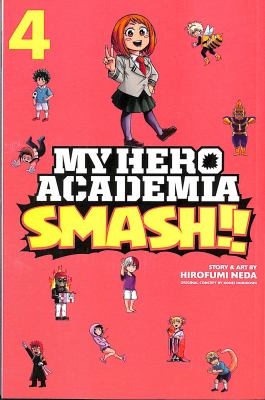 My hero academia. Smash!! 4 cover image