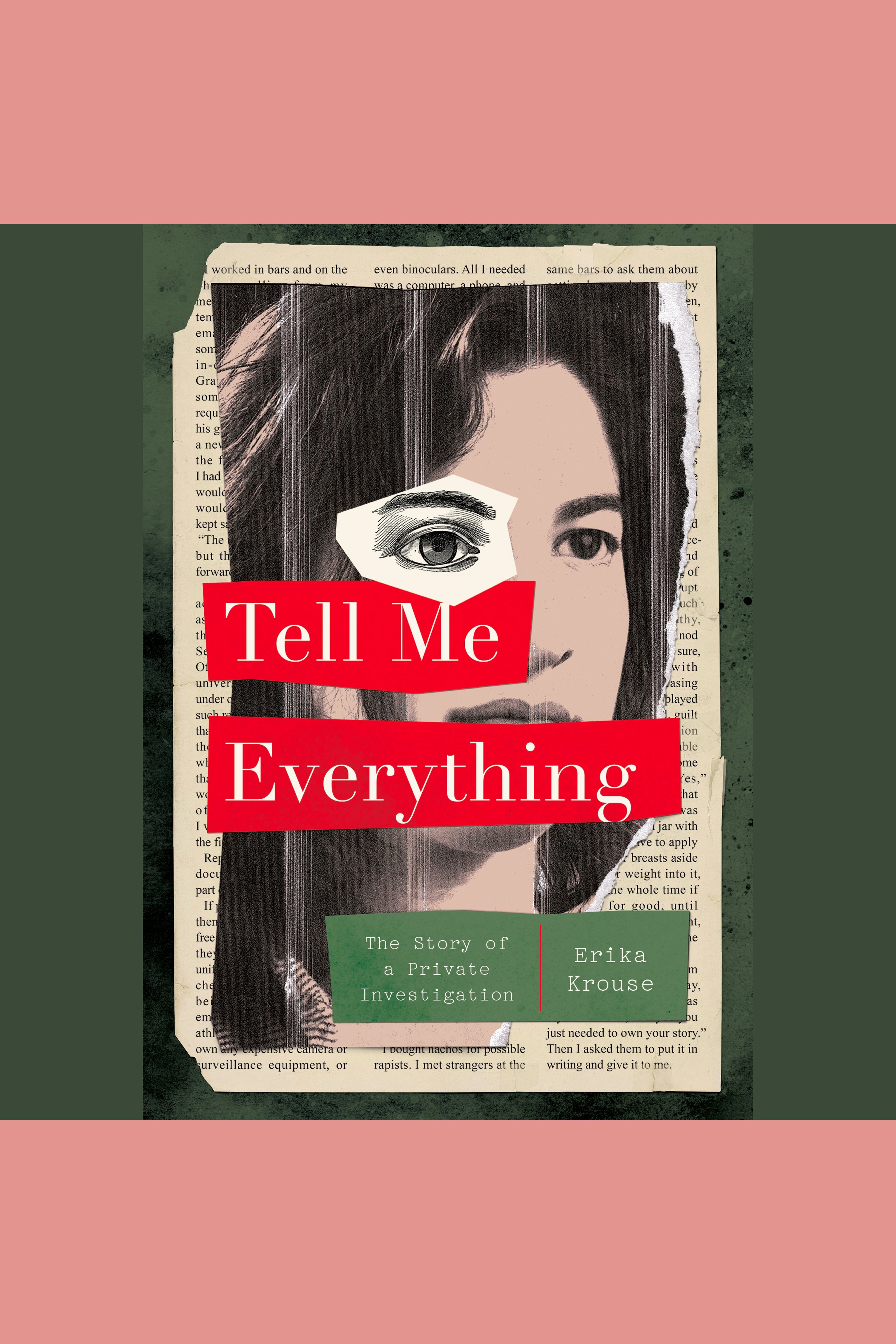 Tell Me Everything The Story of a Private Investigation cover image cdn
