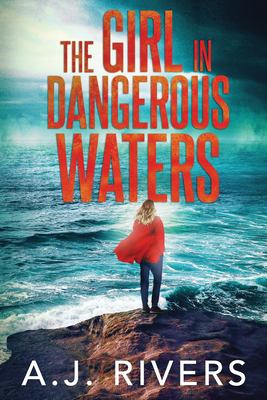 The girl in dangerous waters cover image