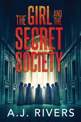 The girl and the secret society cover image