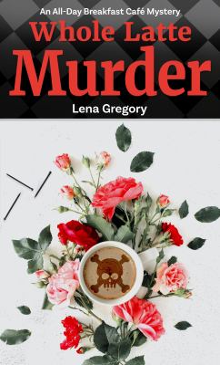 Whole latte murder cover image