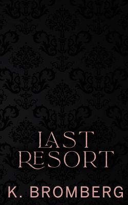Last Resort (The S.I.N. Series, #1) cover image