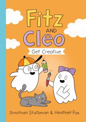 Fitz and Cleo. 2, Fitz and Cleo get creative cover image