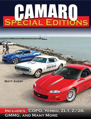 Camaro special editions : includes Copo, Yenko, ZL1, Z/28, GMMG, and many more cover image
