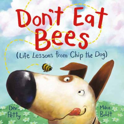 Don't eat bees : life lessons from Chip the dog cover image