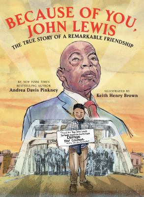 Because of you, John Lewis : the true story of a remarkable friendship cover image
