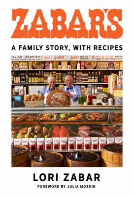 Zabar's : a family story, with recipes cover image