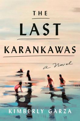 The last Karankawas cover image