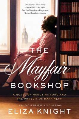 The Mayfair bookshop : a novel of Nancy Mitford and the pursuit of happiness  cover image cdn