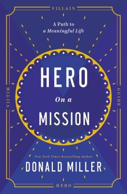 Hero on a mission : a path to a meaningful life  cover image cdn